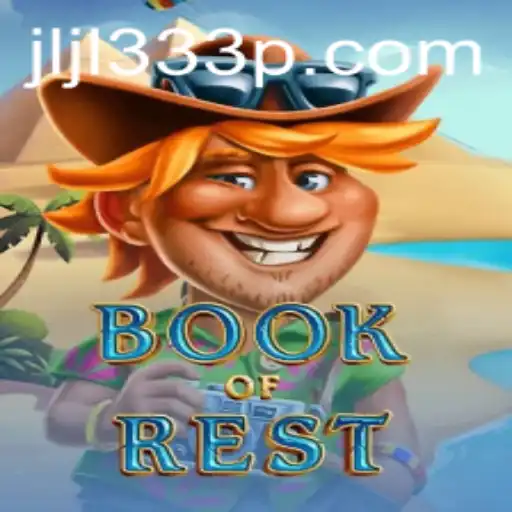 Exploring BookofRest: A Comprehensive Guide to This Exciting New Game