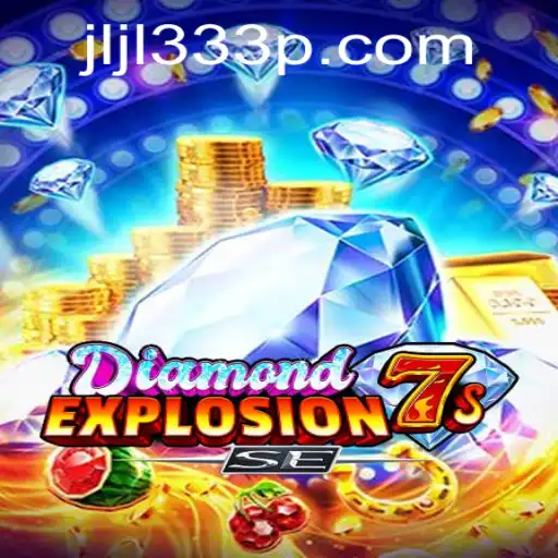 Discover the Thrilling World of DiamondExplosion7sSE with Keyword jljl333