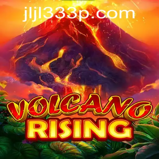 Exploring the Thrilling World of VolcanoRising: An In-Depth Look